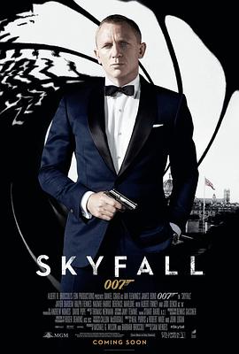 007：大破天幕杀机 2012 电影 海报