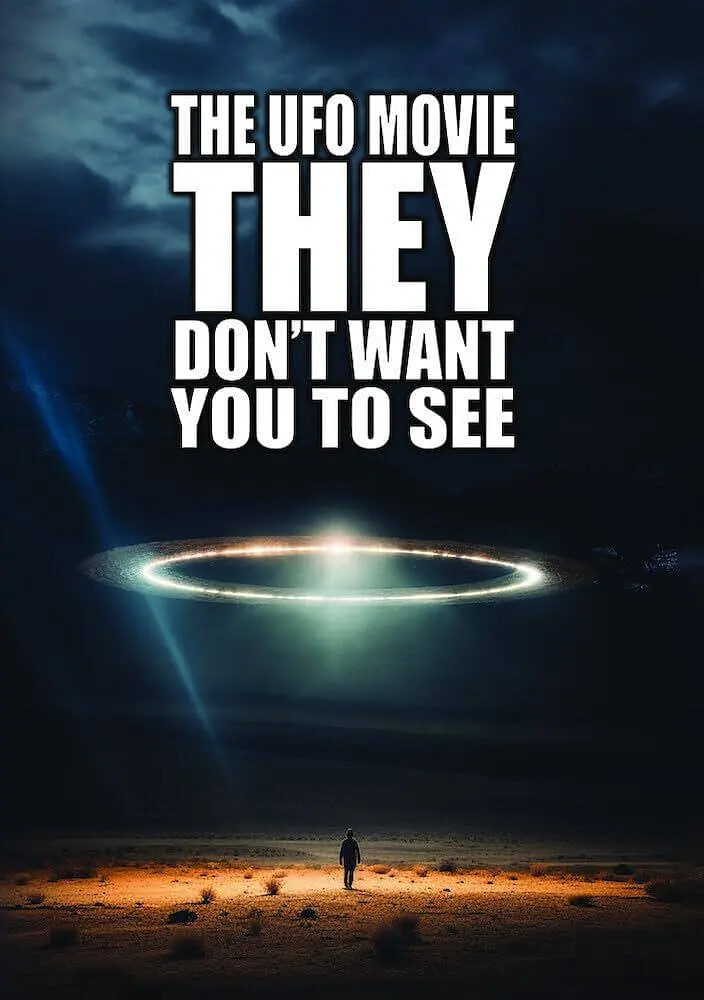 他们不想让你看的UFO电影 2023 纪录片 海报