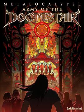 Metalocalypse:末日之星军团 2023 电影 海报