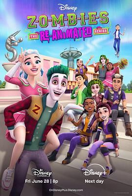 ZOMBIES The Re-Animated Series 2024 动漫 海报