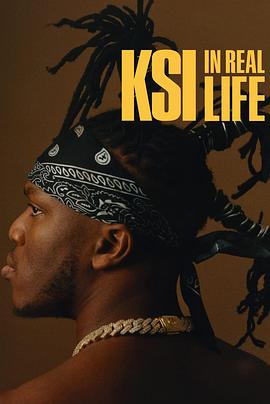 KSI.In.Real.Life 2023 纪录片 海报