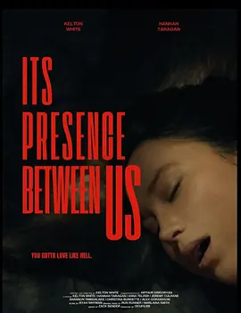 Its Presence Between Us 2026 电影 海报
