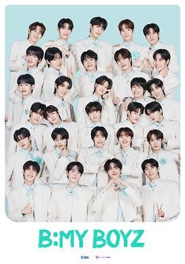 Be My Boyz 2025 综艺 海报