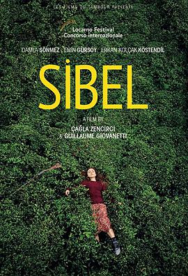 西贝尔 Sibel 2018 电影 海报
