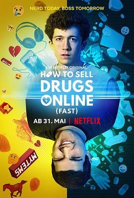 如何在网上卖迷幻药 第一季 2019 电视剧 海报