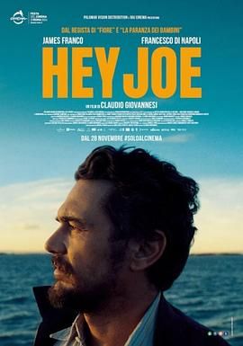 Hey Joe 2024 电影 海报