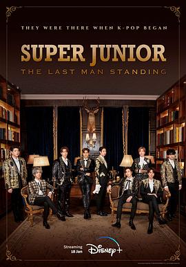 Super Junior: The Last Man Standing 2023 纪录片 海报
